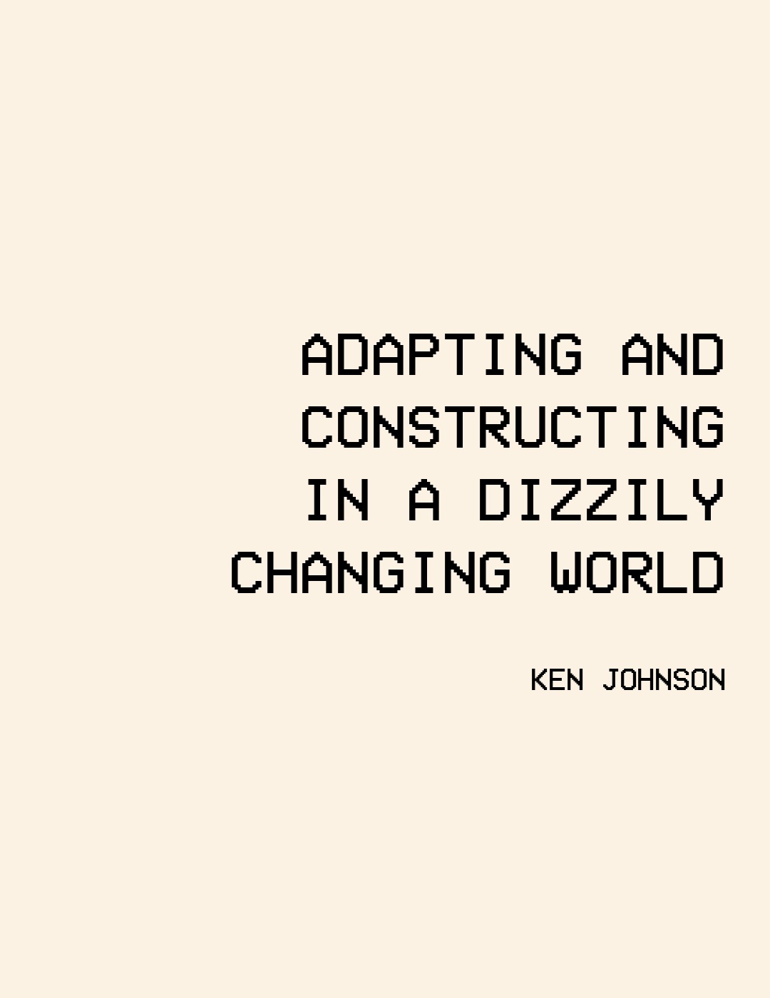 Adaptive and constructing,2004