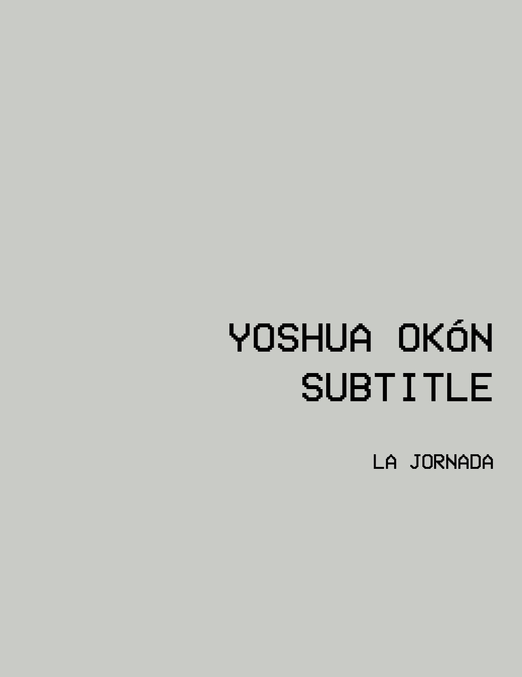 Yoshua Okón Subtitle,2007