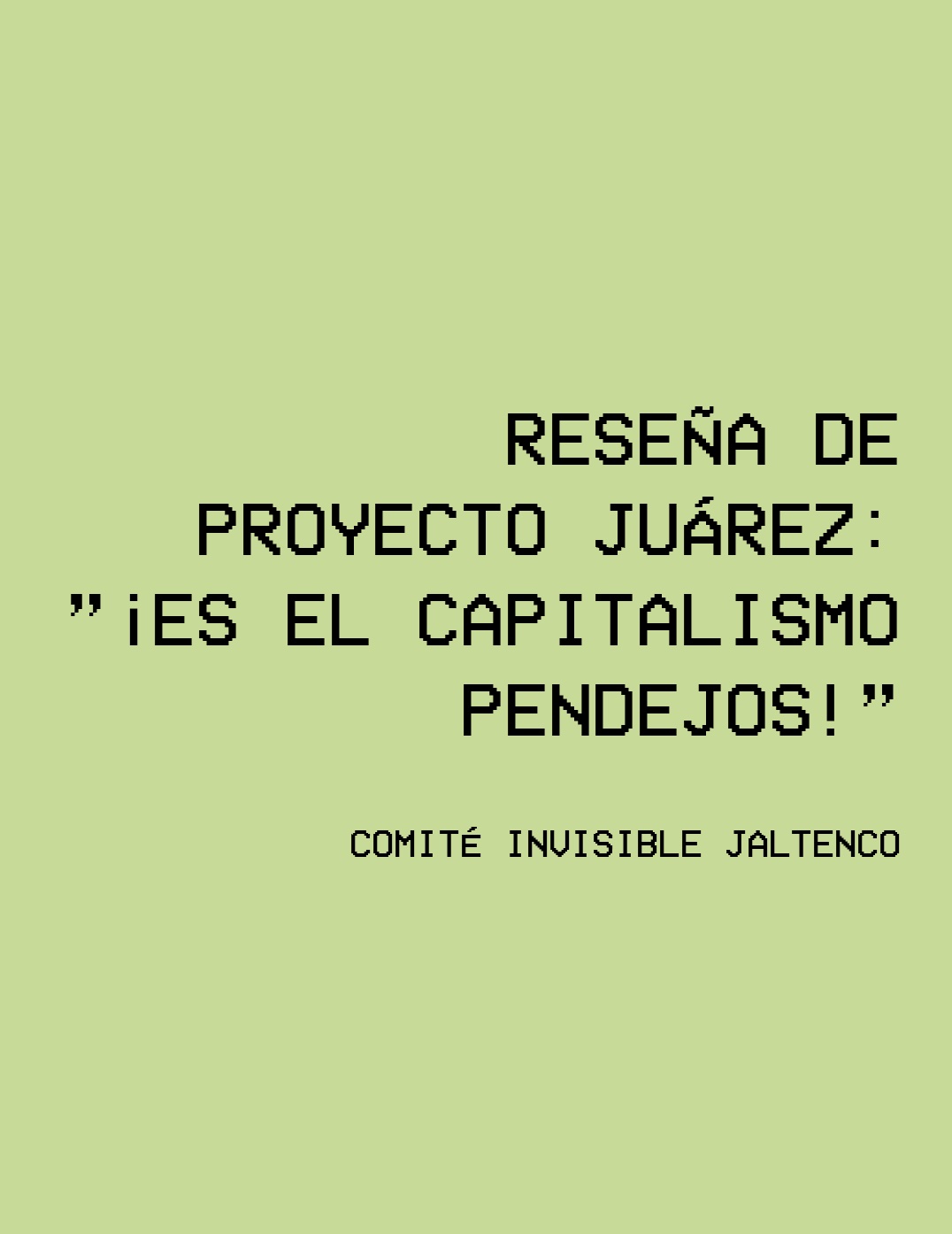 Reseña de Proyecto Juárez,2010