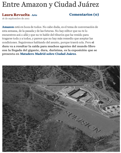 Entre Amazon y Ciudad Juárez,2011