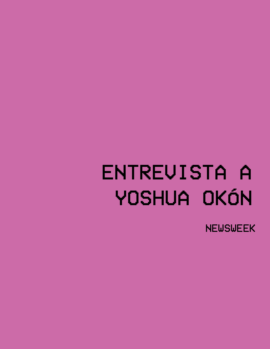 Entrevista a Yoshua Okón,Newsweek,2006