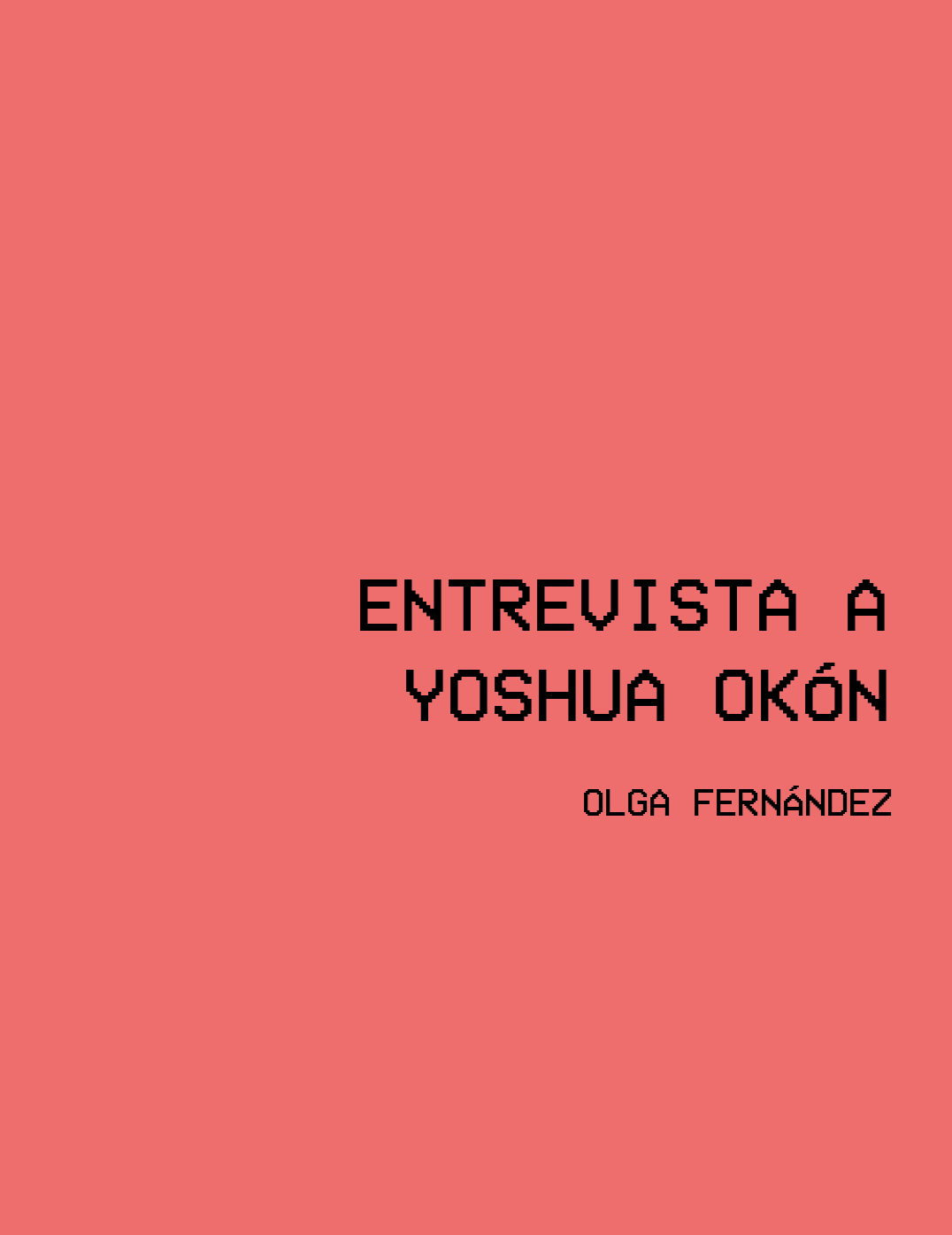 Entrevista a Yoshua Okón,2008