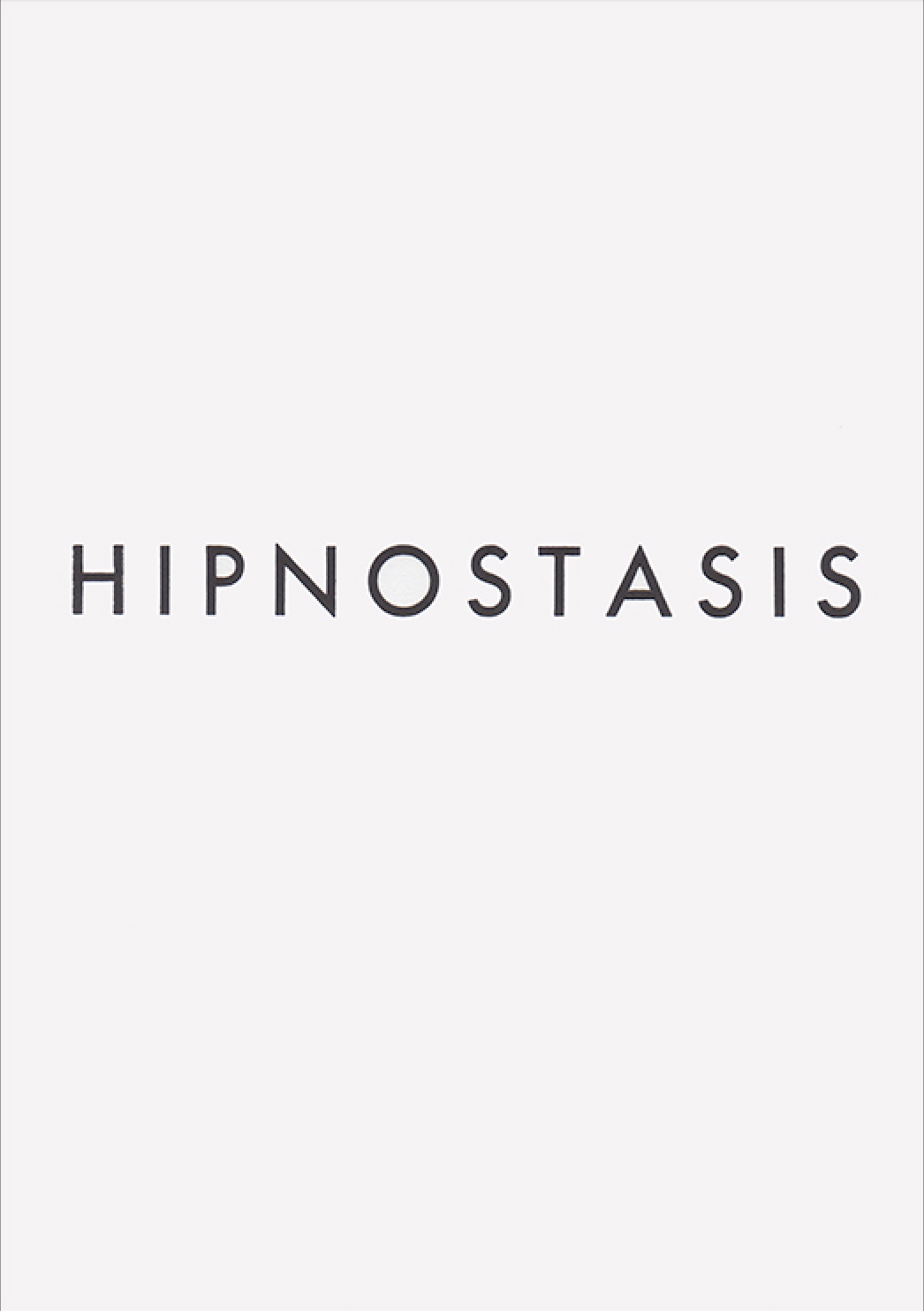 HIPNOSTASIS,2009