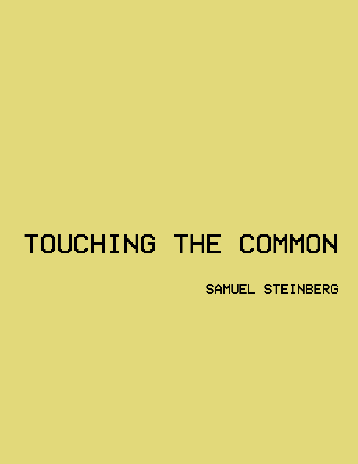 Touching the common,2013