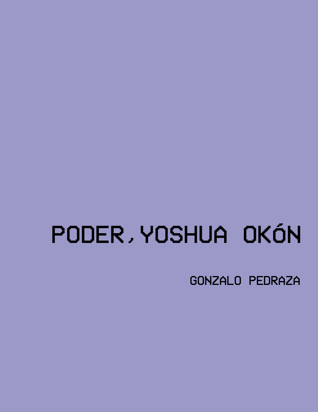 Poder,Yoshua Okón,2019