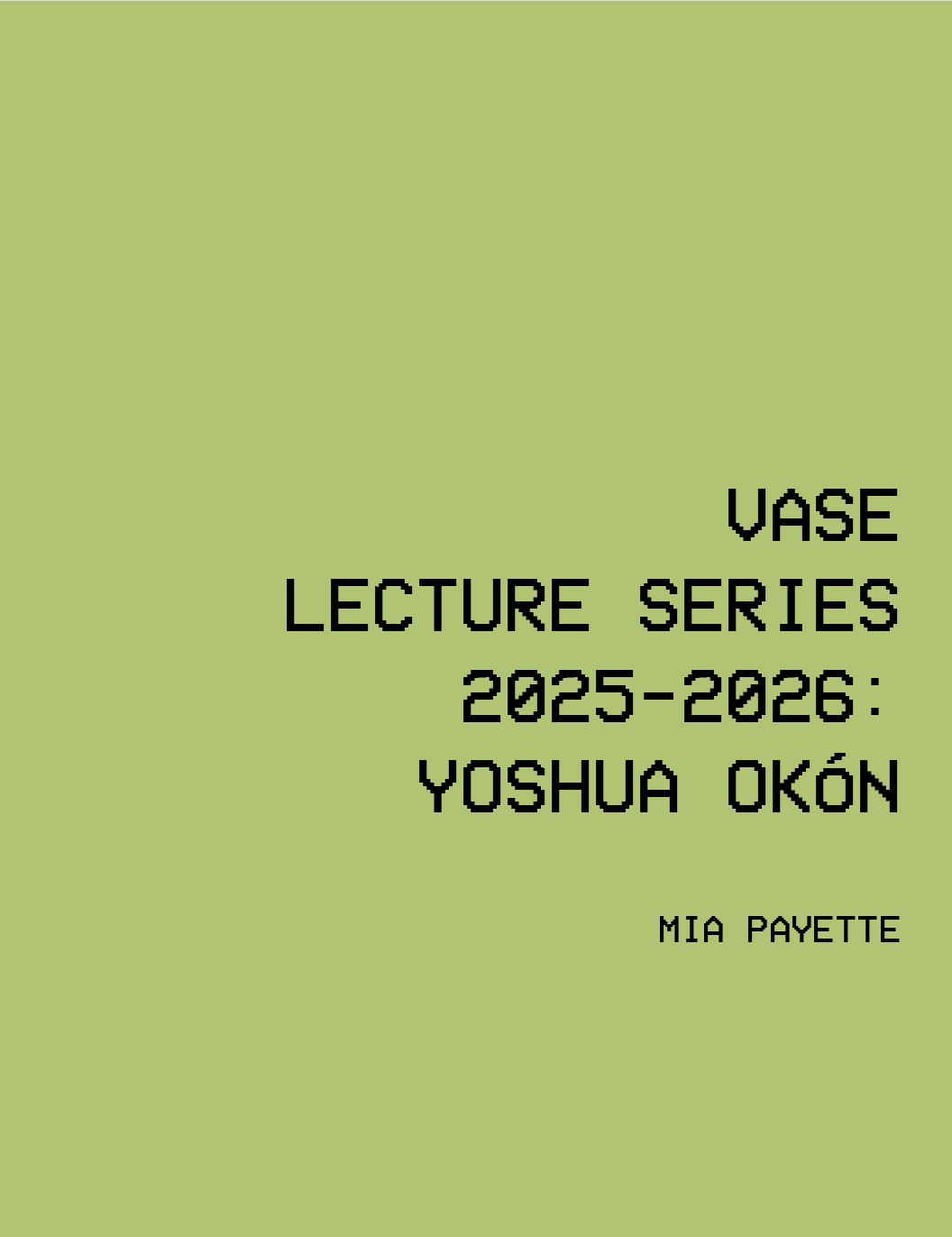 VASE lecture series 2025-2026: Yoshua Okón, 2025