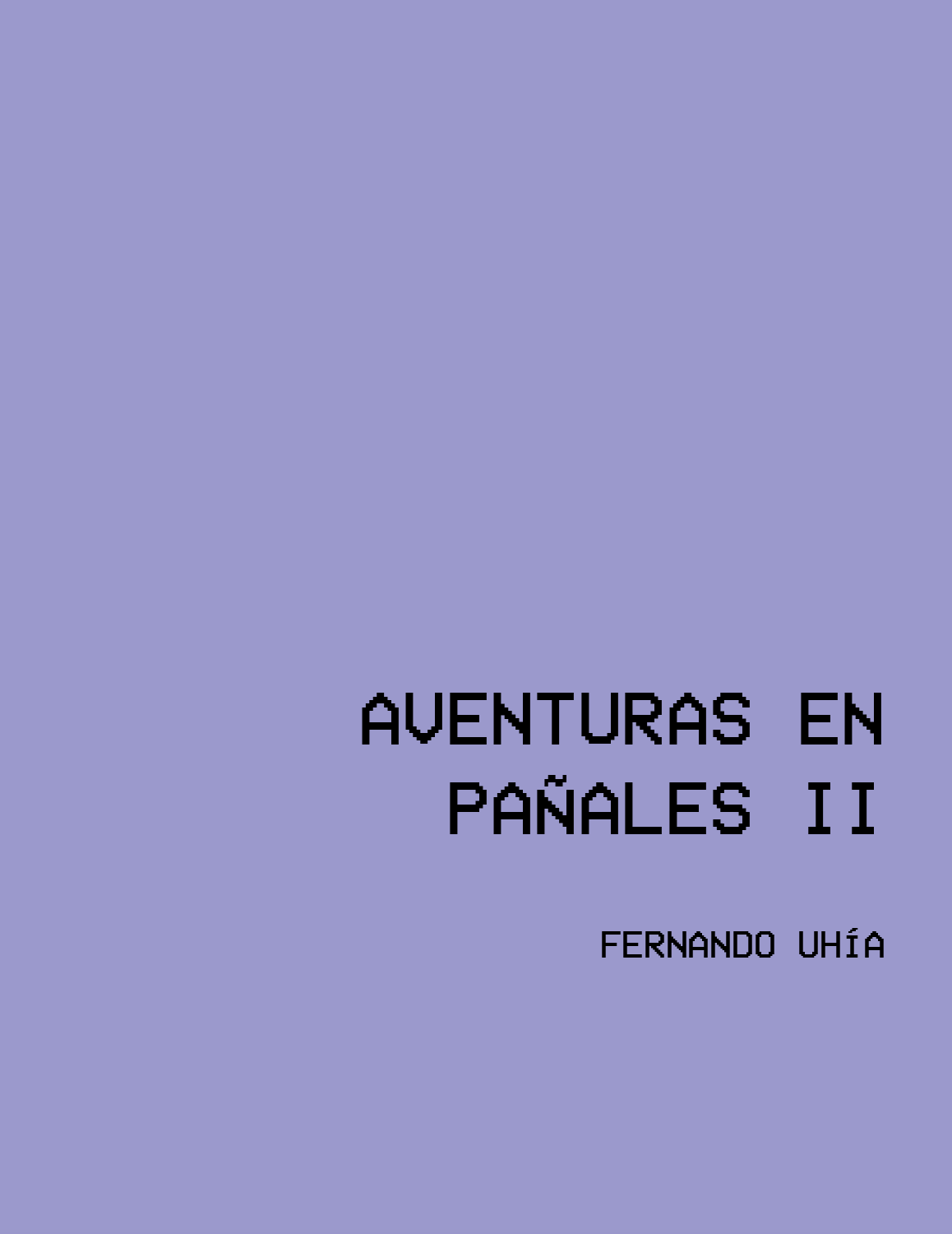 Aventuras en pañales II,2025